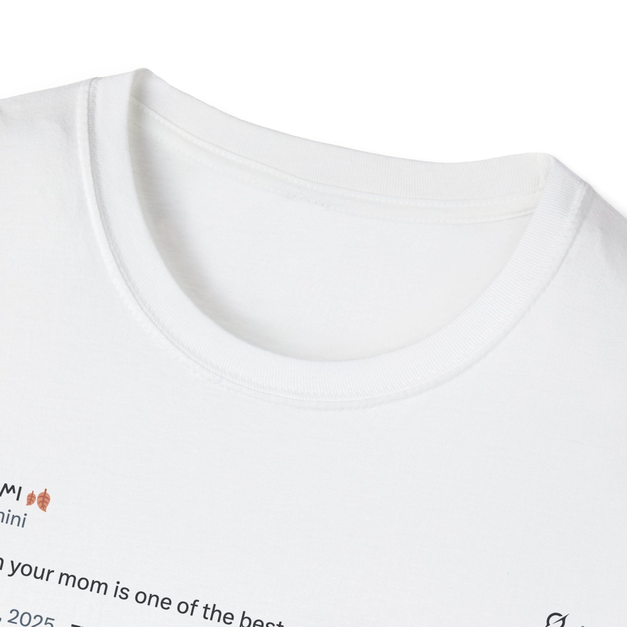 "Laughing with Your Mom" T-shirt