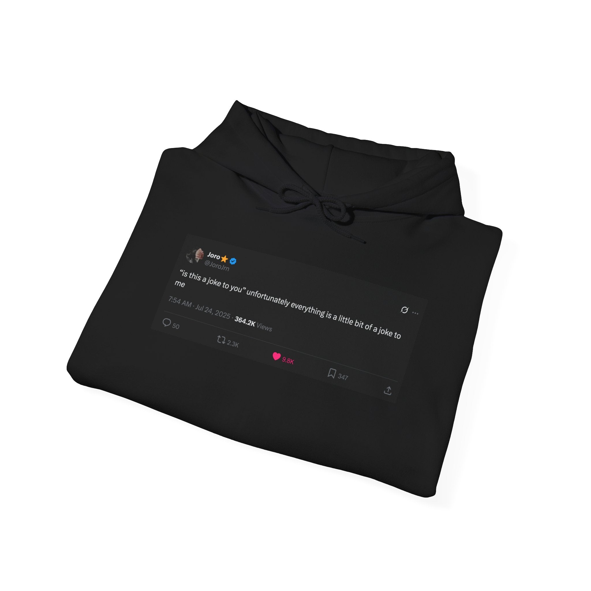 JoroJrn "Is This a Joke?" Tweet Hoodie