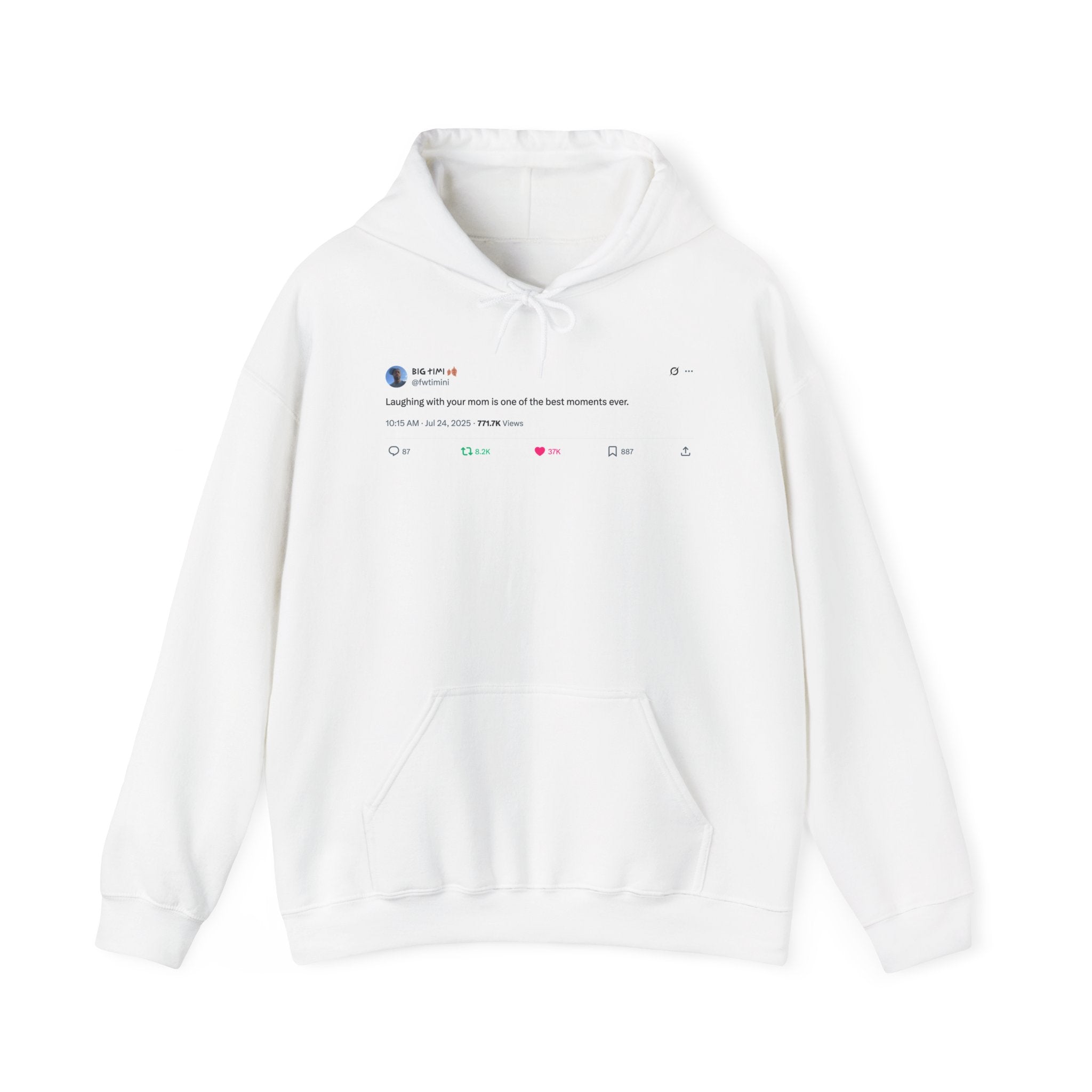 "Laughing with Your Mom" Hoodie – A Heartfelt Reminder