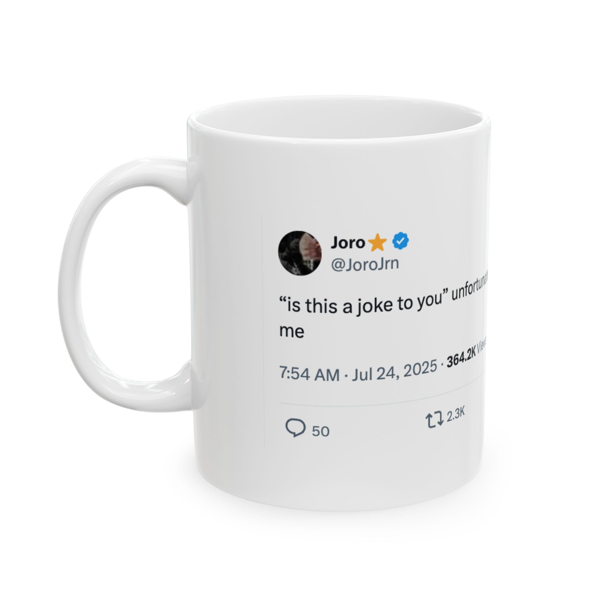 "Is This a Joke?" Tweet Mug