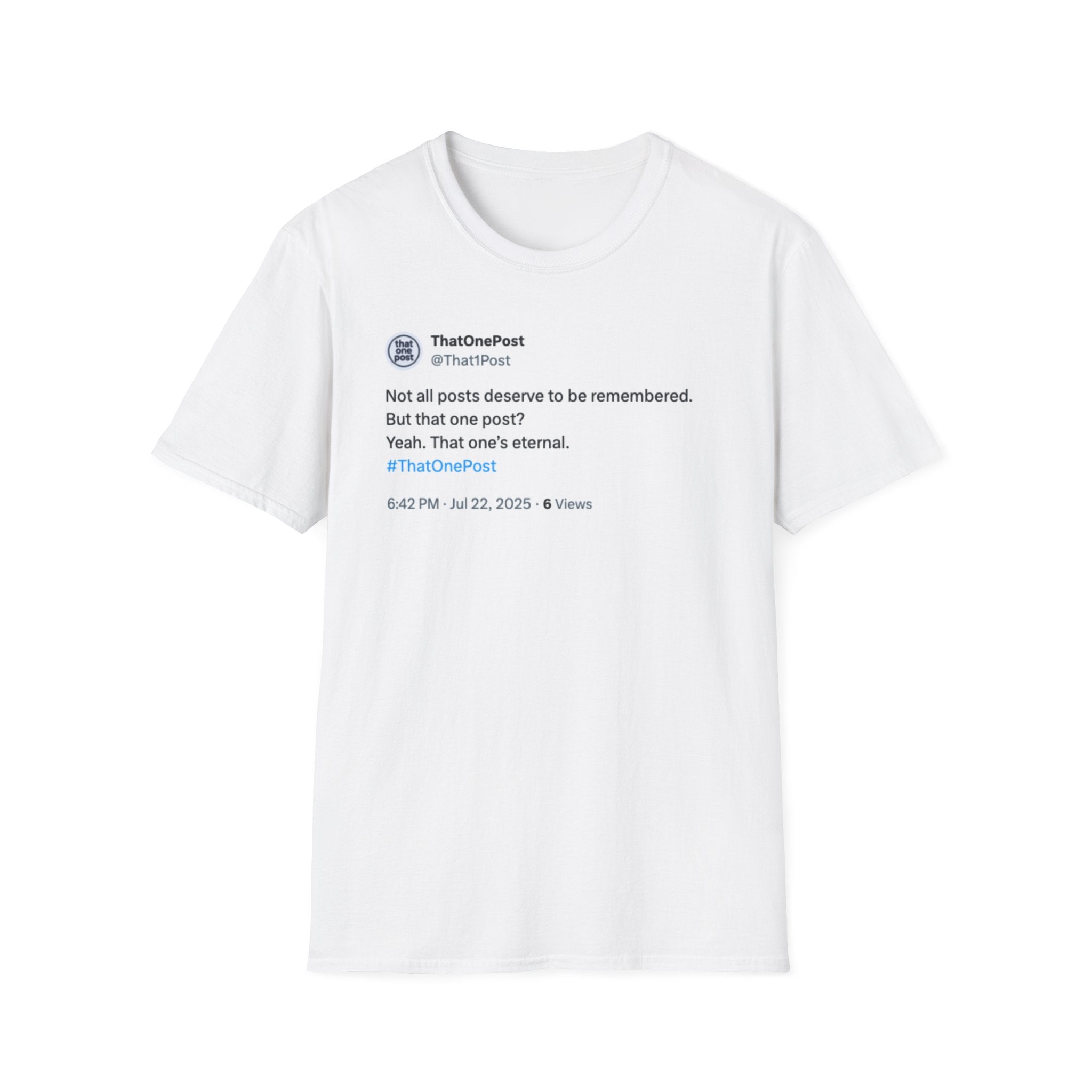 That One Tweet T-Shirt