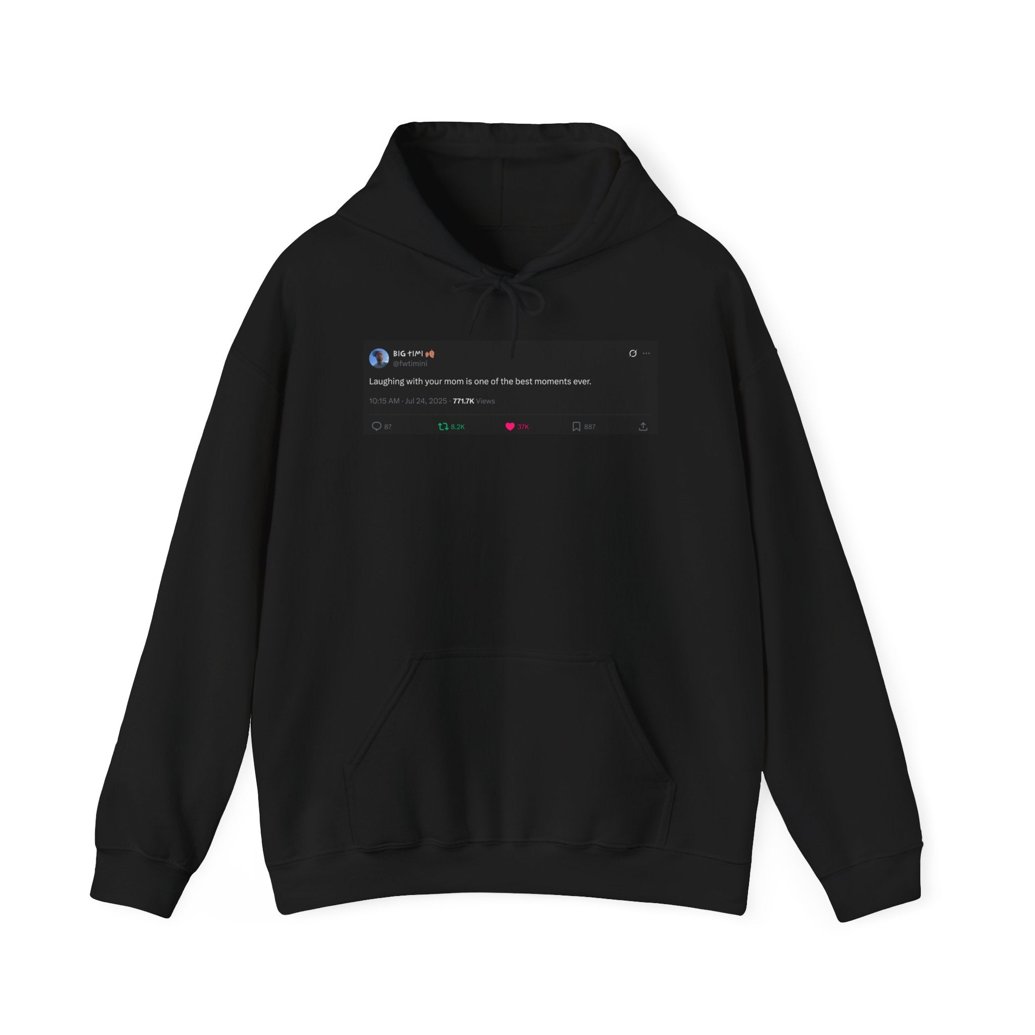 "Laughing with Your Mom" Hoodie – A Heartfelt Reminder