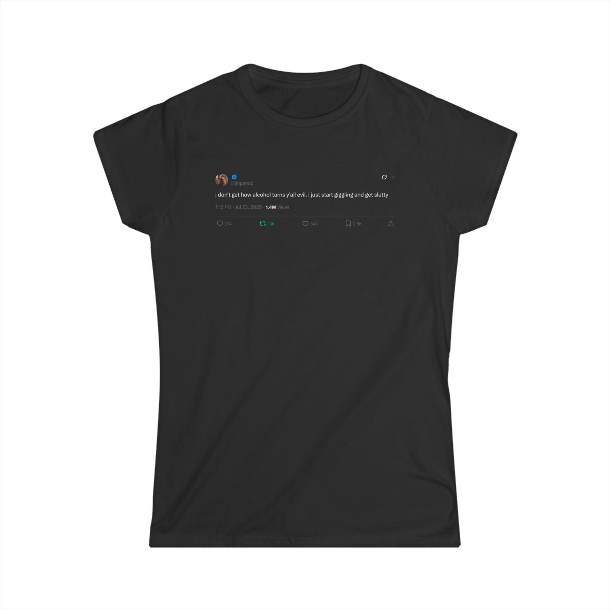 @jingahad Alcohol Womens T-Shirt