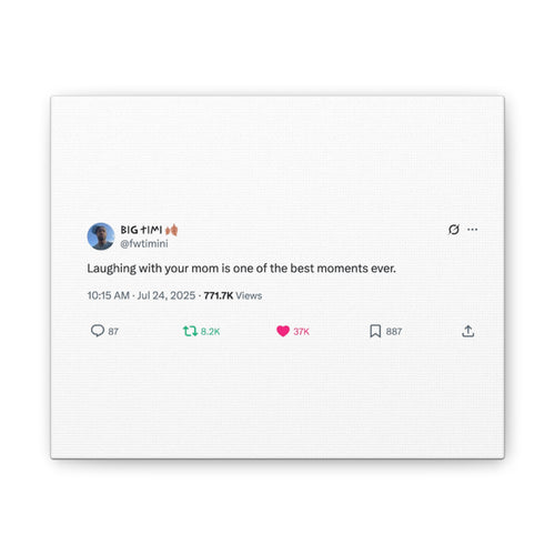 "Laughing with Your Mom" Canvas – A Moment Worth Framing