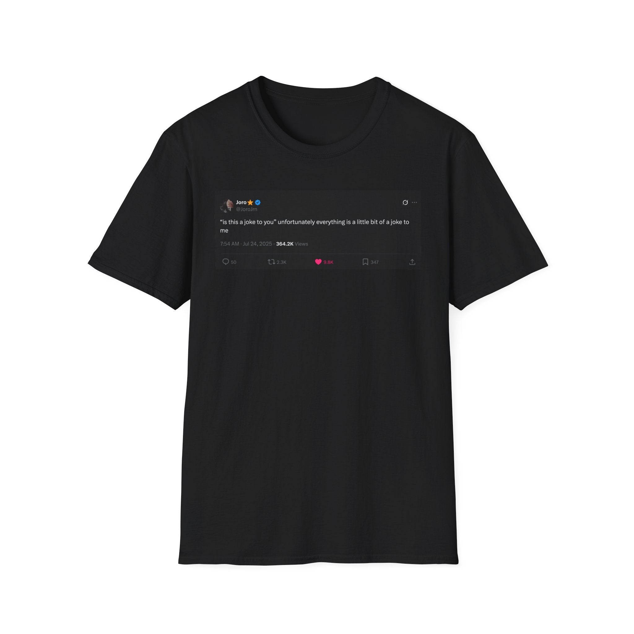 JoroJrn "Is This a Joke?" Tweet Tee